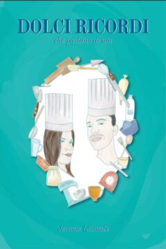 dolci ricordi edistorie