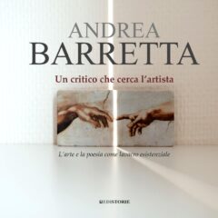 Un critico che cerca l’artista - L’arte e la poesia come lavacro esistenziale
